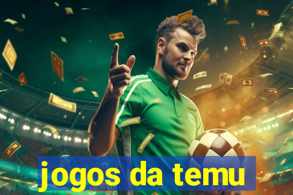 jogos da temu